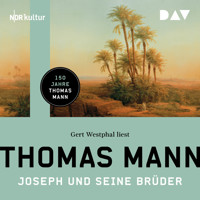 Joseph und seine Brüder - Thomas Mann - Hörbuch