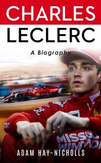 Charles Leclerc - Adam Hay-Nicholls - E-Book