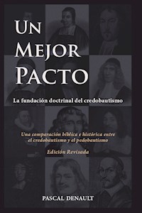 Un mejor pacto - Pascal Denault - E-Book