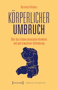 Körperlicher Umbruch - Bernhard Richarz - E-Book