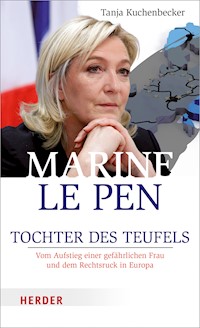 Marine Le Pen - Tanja Kuchenbecker - E-Book