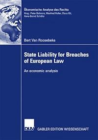 State Liability for Breaches of European Law - Bert Van Roosebeke - E-Book