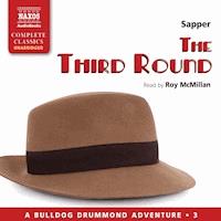 The Third Round (Unabridged) - Sapper - Hörbuch