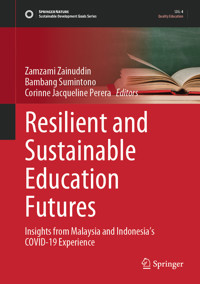 Resilient and Sustainable Education Futures -  - E-Book