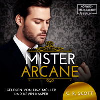 Mister Arcane (ungekürzt) - C. R. Scott - Hörbuch