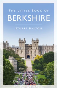 The Little Book of Berkshire - Stuart Hylton - E-Book