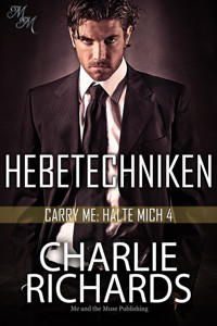 Hebetechniken - Charlie Richards - E-Book