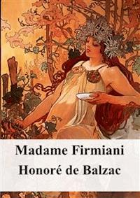 Madame Firmiani - Honore de Balzac - E-Book