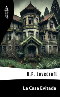 La Casa Evitada - H. P. Lovecraft - E-Book