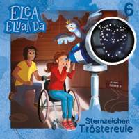 Elea Eluanda, Folge 6: Sternzeichen Tröstereule - Elfie Donnelly - Hörbuch