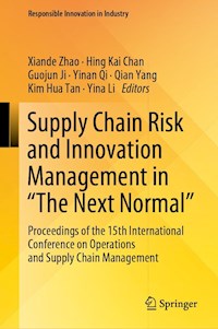Supply Chain Risk and Innovation Management in “The Next Normal” -  - E-Book