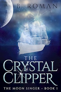 The Crystal Clipper - B. Roman - kostenlos E-Book