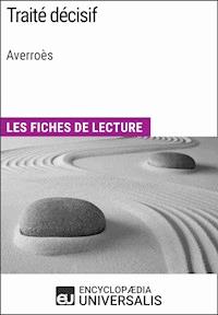 Traité décisif d'Averroès - Encyclopaedia Universalis - E-Book