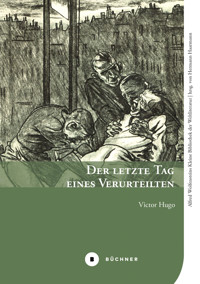Der letzte Tag eines Verurteilten - Victor Hugo - E-Book