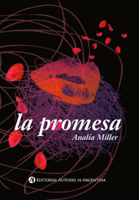 La promesa - Analía Miller - E-Book