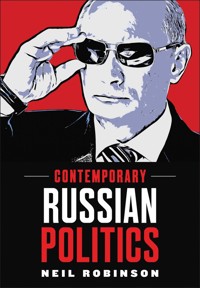 Contemporary Russian Politics - Neil Robinson - E-Book