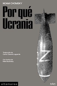 Por qué Ucrania - Noam Chomsky - E-Book