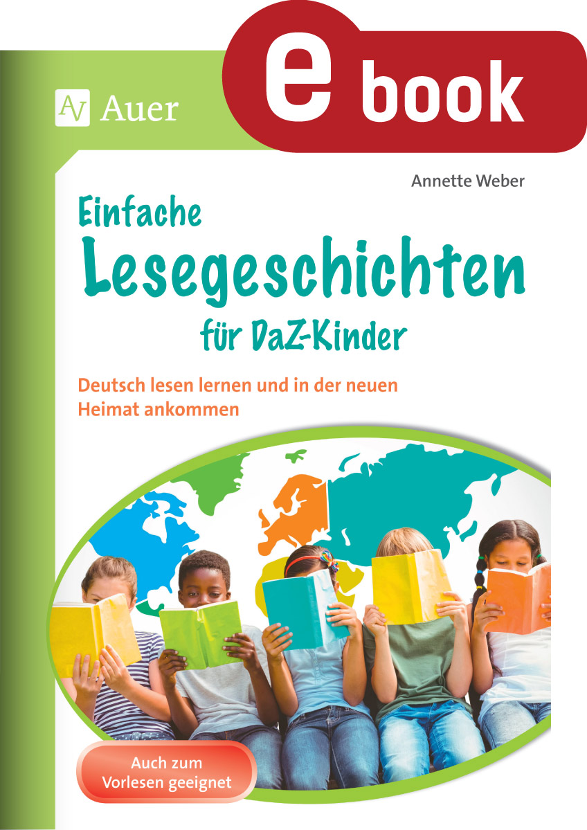Einfache Lesegeschichten für DaZ-Kinder - Weber Annette - E-Book
