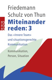 Miteinander reden 3 - Friedemann Schulz von Thun - E-Book