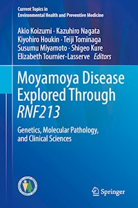 Moyamoya Disease Explored Through RNF213 -  - E-Book