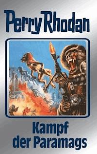 Perry Rhodan 66: Kampf der Paramags (Silberband) - Clark Darlton - E-Book