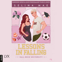 Lessons in Falling - Hall Beck University, Teil 3 (Ungekürzt) - Selina Mae - Hörbuch