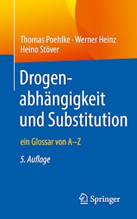 Drogenabhängigkeit und Substitution - Thomas Poehlke - E-Book