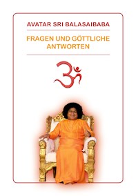 Fragen und Göttliche Antworten -  - E-Book