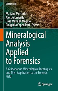 Mineralogical Analysis Applied to Forensics -  - E-Book