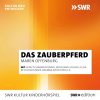 Das Zauberpferd - Maren Offenburg - Hörbuch