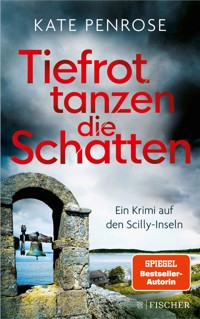 Tiefrot tanzen die Schatten - Kate Penrose - E-Book