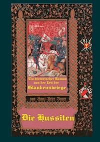 Die Hussiten - Hans-Peter Bauer - E-Book