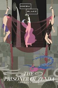The Prisoner of Zenda - Anthony Hope - E-Book
