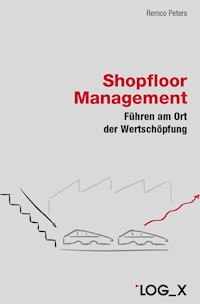 Shopfloor Management - Remco Peters - E-Book