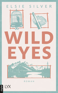 Wild Eyes - Elsie Silver - E-Book