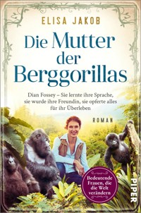Die Mutter der Berggorillas - Elisa Jakob - E-Book