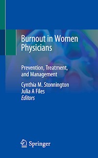 Burnout in Women Physicians -  - E-Book