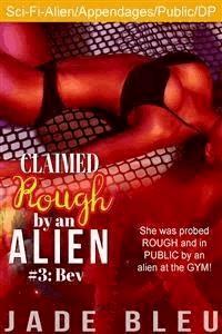 Claimed Rough by an Alien 3: Bev - Jade Bleu - E-Book