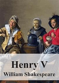  Henry V - William Shakespeare - E-Book
