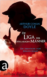 Die Liga der rothaarigen Männer - Arthur Conan Doyle - E-Book