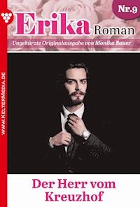 Der Herr vom Kreuzhof - Monika Bauer - E-Book