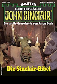 John Sinclair 2202 - Jason Dark - E-Book