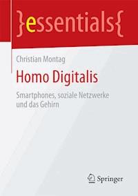 Homo Digitalis - Christian Montag - E-Book