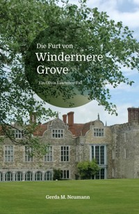 Die Furt von Windermere Grove - Gerda M. Neumann - E-Book