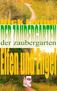 Der Zaubergarten - Nick Living - E-Book