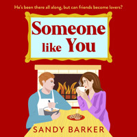Someone Like You - A BRAND NEW sexy festive romance from Sandy Barker for 2024 (Unabridged) - Sandy Barker - Hörbuch
