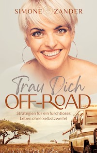 Trau Dich Off-Road - Simone Zander - E-Book