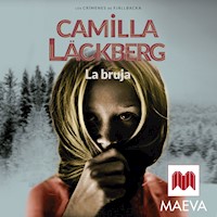 La bruja - Camilla Läckberg - Hörbuch