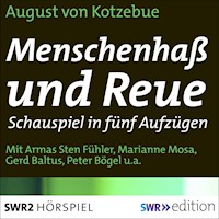 Menschenhaß und Reue - August von Kotzebue - Hörbuch