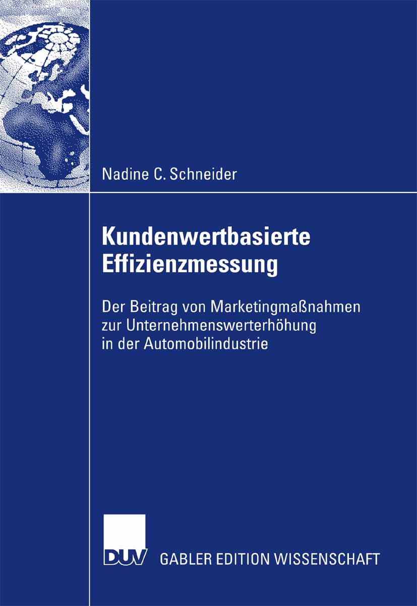 Kundenwertbasierte Effizienzmessung - Nadine Schneider - E-Book